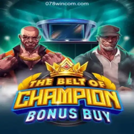 Explore The Thrilling Adventure of TheBeltOfChampionBonusBuy
